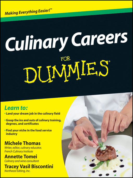 Title details for Culinary Careers For Dummies by Michele Thomas - Available